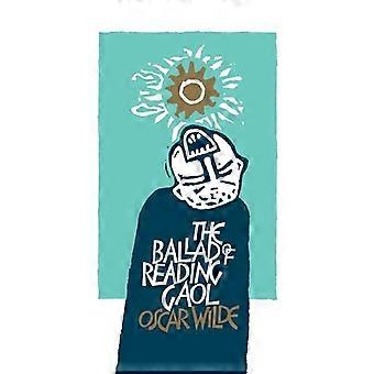 The Ballad of Reading Gaol