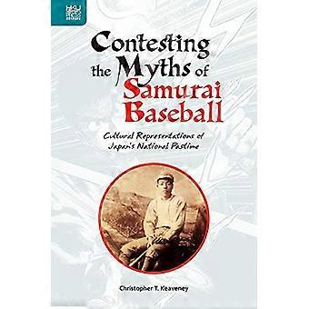 Bestrider mytene om samuraibaseball, kulturelle representasjoner av Japans nasjonale tidsfordriv