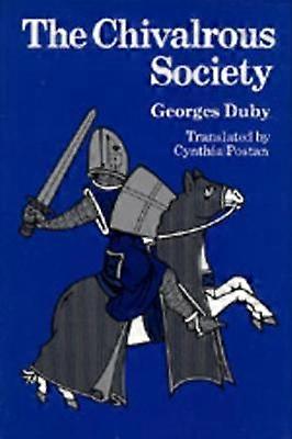 The Chivalrous Society