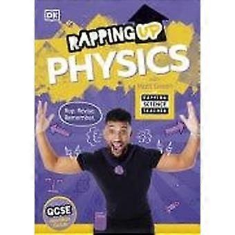 Rapping up physics