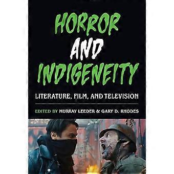 Skräck och ursprungsbefolkning: Litteratur, film och TV