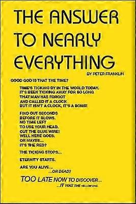 The Answer to Nearly Everything