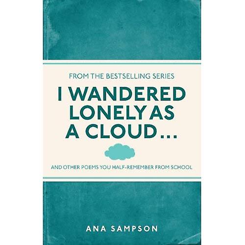 Je me promenais seul comme un nuage...