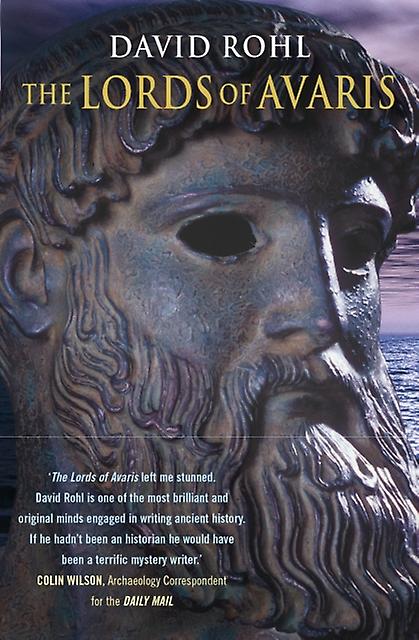 The Lords Of Avaris by David Rohl Paperback