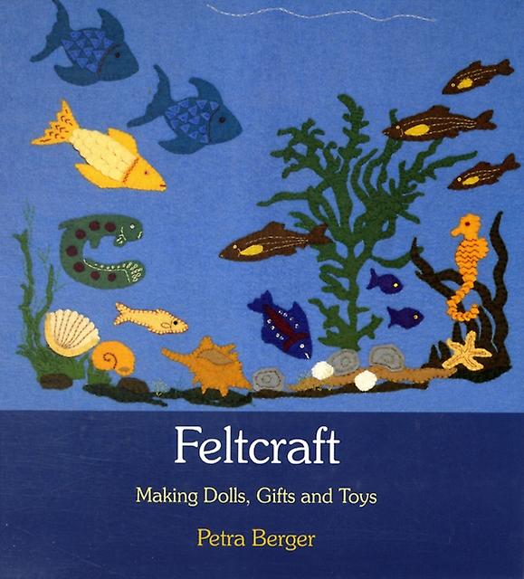 Feltcraft - Petra Berger
