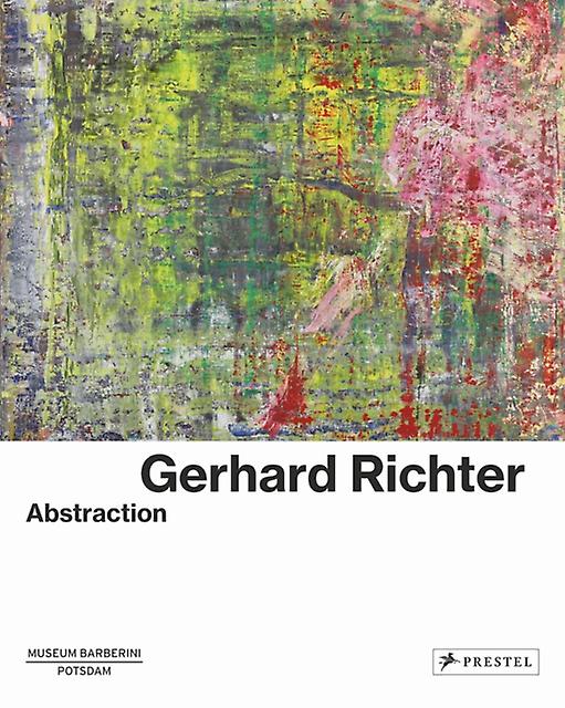 Gerhard Richter - Prestel - Art and design styles: Abstract Expressionism - Prestel - Paperback
