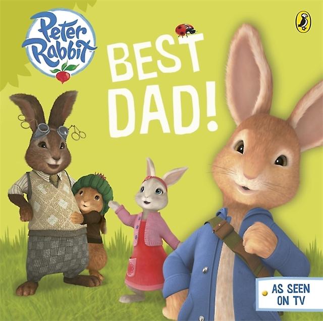 Peter Rabbit Animation Best Dad Board book Book