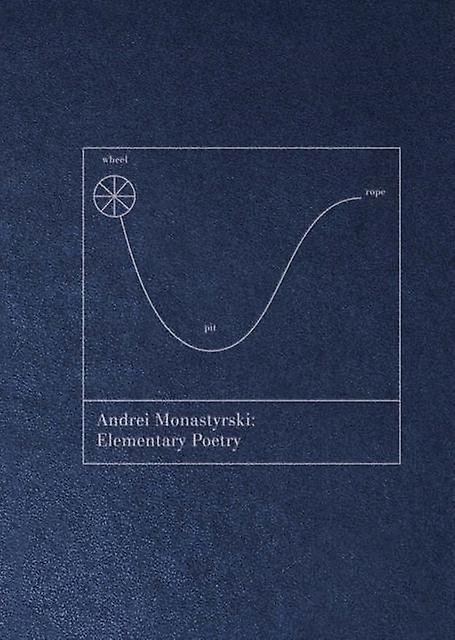 Andrei Monastyrski  Elementary Poetry Paperback