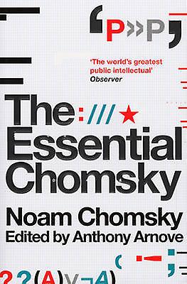 Essential Chomsky - Noam Chomsky
