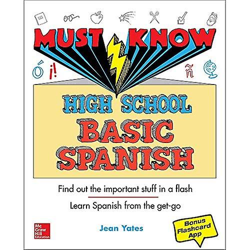 Must Know High School Basic Spanish