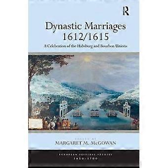 Małżeństwa dynastyczne 1612/1615