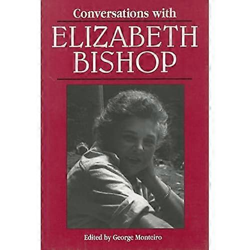 Gesprekken met Elizabeth Bishop