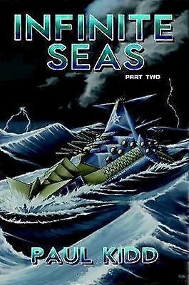 Infinite Seas - Part Two