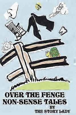 Cuentos sin sentido de Over The Fence