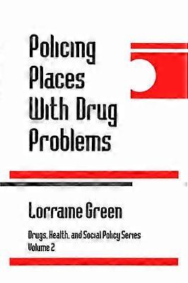 Policing Places With Drug Problems