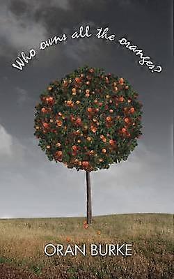 Who Owns All the Oranges?