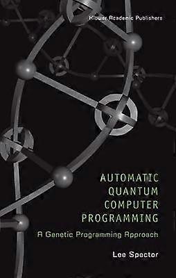 Automatic Quantum Computer Programming