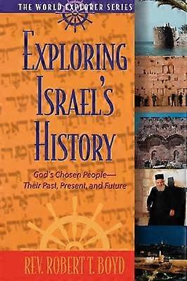 Explorarea istoriei Israelului