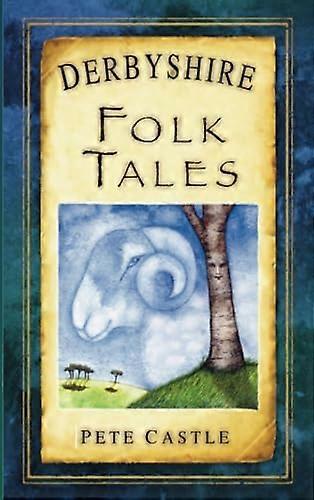 Derbyshire Folk Tales