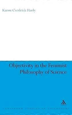 Objectivity in the Feminist Philosophy of Science