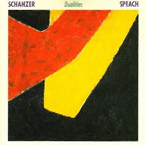 Schanzer / Speech - Dualities  [COMPACT DISCS] USA import