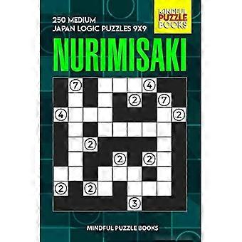 Nurimisaki : 250 mittelgroße japanische Logikrätsel 9x9