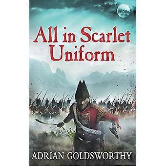 All in Scarlet Uniform