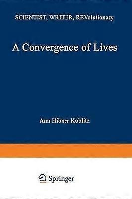 A Convergence of Lives