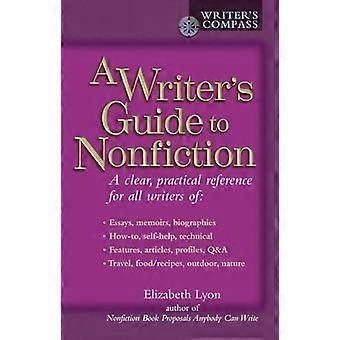 Writer's Guide til faglitteratur (forfatterens kompas (Perigee))
