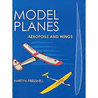 Modellflygplan: Aerofoils och vingar
