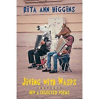 Jiving med getingar Nya och utvalda dikter
