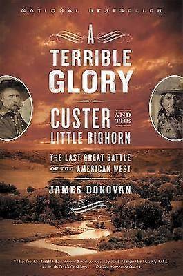 A Terrible Glory