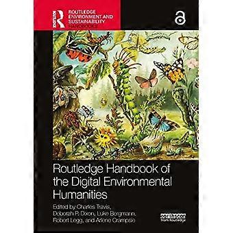 Routledge Handbook Of The Digital Environmental Humanities - Taylor & Francis Ltd - Paperback - en Book