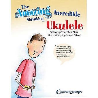 Hämmästyttävä ja uskomattoman kutistuva ukulele