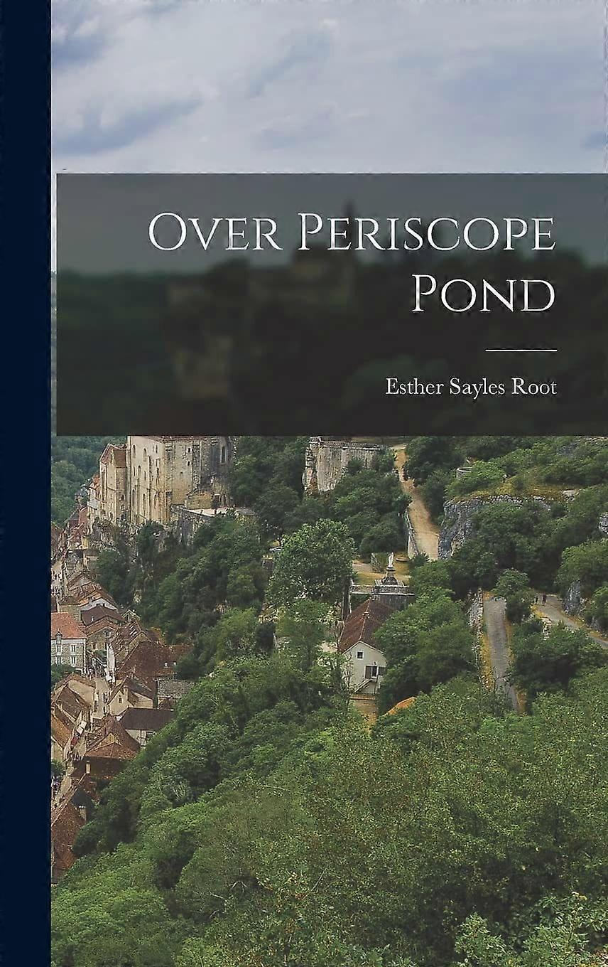 Over periscope pond