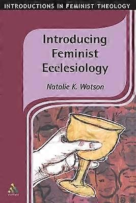 Introducing Feminist Ecclesiology