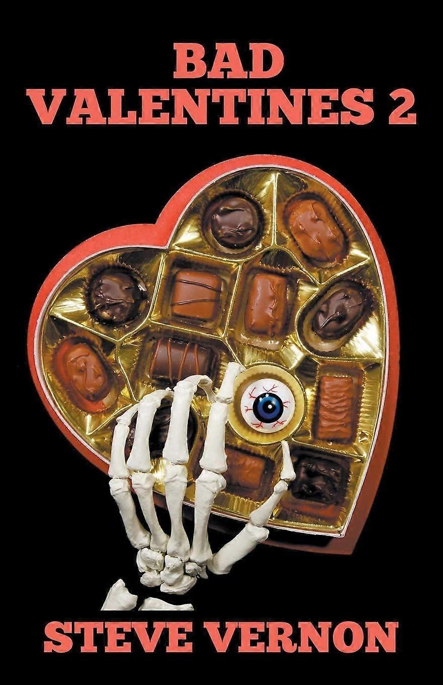 Bad valentines 2