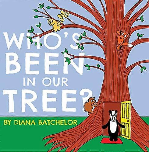 Whos Been in Our Tree?