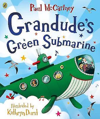 Grandudes grünes U-Boot