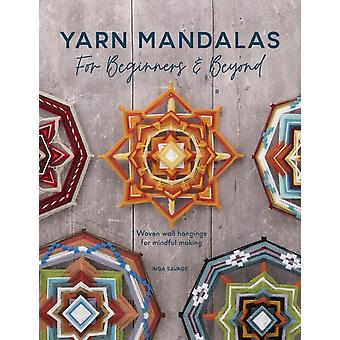 Yarn Mandalas For Beginners And Beyond - Inga