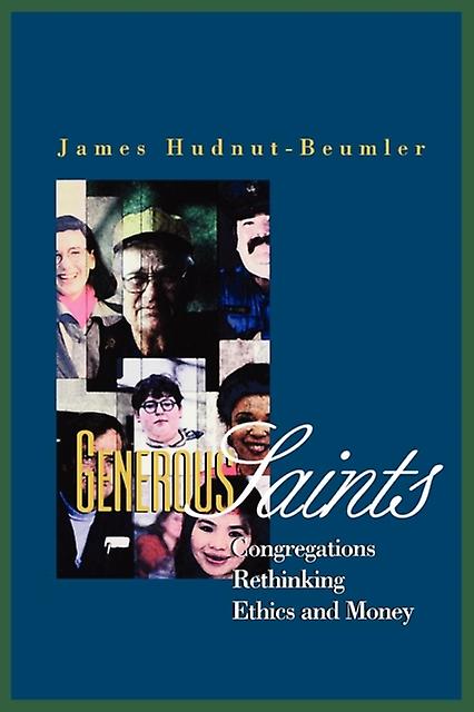 Generous Saints by James HudnutBeumler Paperback Book