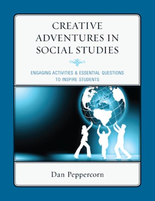 Creative Adventures In Social Studies by Daniel R. Peppercorn Paperback Book