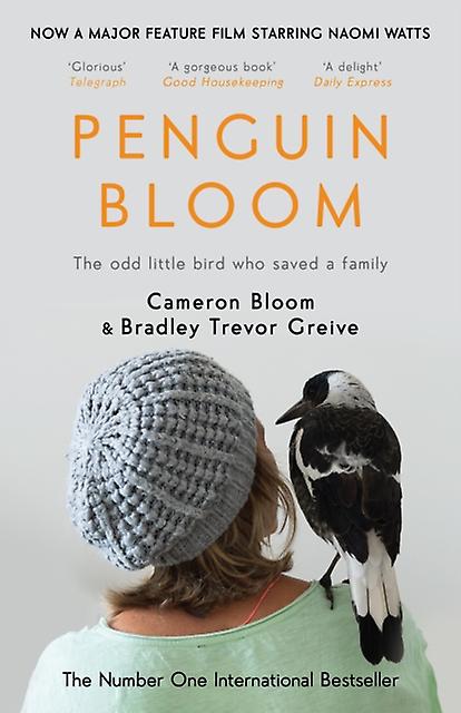 Penguin Bloom by Bradley Trevor Greive Paperback Book