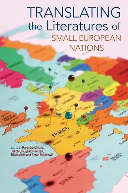 Translating The Literatures Of Small European Nations Paperback