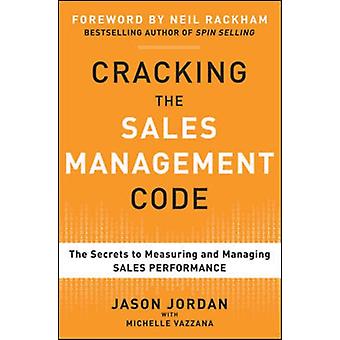 Cracking The Management Code The Secrets To Measuring And Managing Performance - Michelle Vazzana