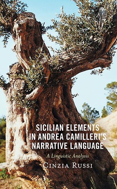 Sicilian Elements In Andrea Camilleris Narrative Language by Cinzia Russi Paperback Book