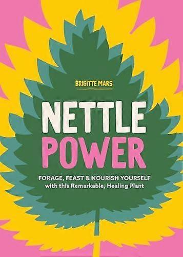 Nettle Power by Brigitte Mars Paperback