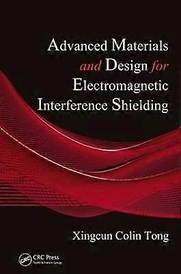 Advanced Materials and Design for Electromagnetic Interference Shielding