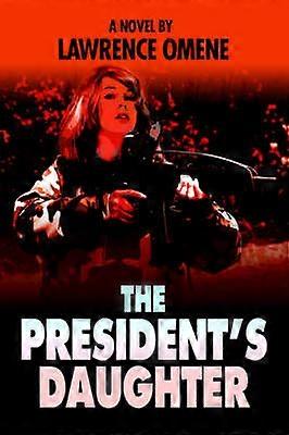 The Presidents Daughter