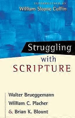 Struggling with Scripture